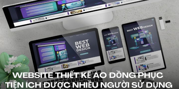 Top 9 Website Thiết Kế Áo Đồng Phục Tiện Lợi Và Dễ Dùng Nhất Hiện Nay